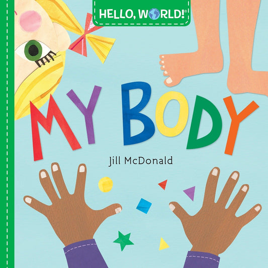 Interactive children's books with puzzles, lift-the-flap and peek-through options for an enjoyable pre-bedtime read! Hello World My Body Jill McDonald