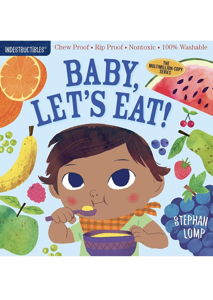 Indestructibles: Baby, Let's Eat! (Paperback)