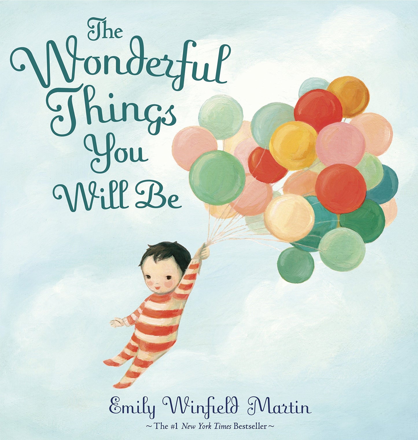 The Wonderful Things You Will Be (Hard Cover)